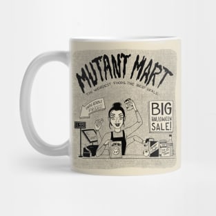 mutant mart Mug